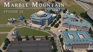 Campus - Cities Skylines: Marble Mountain EP 20