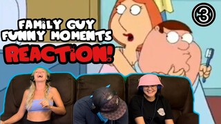 Family Guy Funny Moments #3 - Reaction!