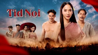 Tid Noi (2023) Film Thailand [HD] Indo Softsub