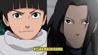 KISAH HASHIRAMA SENJU - SHINOBI YANG DIJULUKI SEBAGAI DEWA SHINOBI