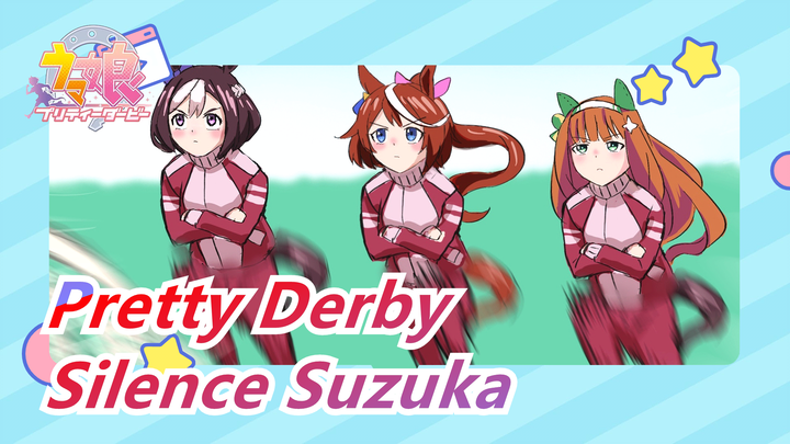 [Pretty Derby] Silence Suzuka
