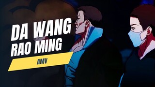 DA WANG RAO MING「AMV」