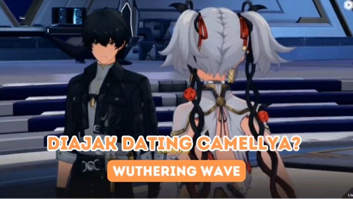 DIAJAK DATING CAMELLYA? || Wuthering Wave