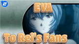 [EVA/MAD] To Rei's Fans - Beautiful World_2
