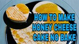 HONEY CHEESECAKE NO BAKE RECIPE Lhynn Cuisine