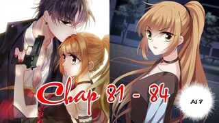 CON TIN NGƯỜI YÊU CHAP 81 - 84 THUYẾT MINH !