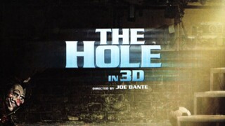 The hole 3D (2009) พากย์ไทย