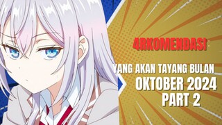 Beberapa Rekomendasi Anime Yang Tayang Bulan Oktober Tahun 2024 Part 2