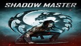 Shadow Master (2022) HD