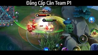 Đẳng Cấp Cân Team P1