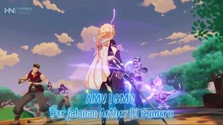 Kisah Perjalanan Aether Di Sumeru ( AMV/GMV ) Sumeru Act