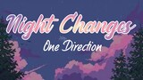 Night Changes Lyrics- One Direction