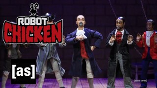 Parasitic Hamilton Lover | Robot Chicken | adult swim