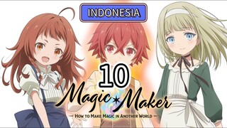 Magic Maker: Isekai Mahou no Tsukurikata #10