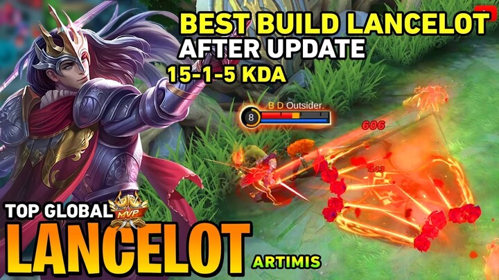 LANCELOT BEST BUILD AFTER UPDATE [Top Global Lancelot] by ARTIMIS - Mobile Legends