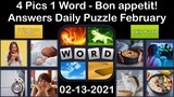 4 Pics 1 Word - Bon appetit! - 13 February 2021 - Answer Daily Puzzle + Daily Bonus Puzzle
