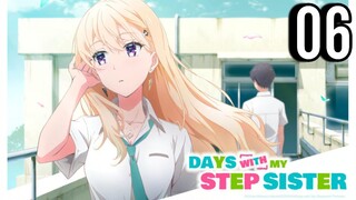 Days with My Stepsister Episode 6