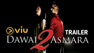DAWAI 2 ASMARA | Trailer (HD)