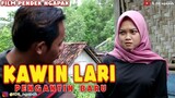 KAWIN LARI - Penganten Baru ǁ Film Pendek Ngapak Banyumas