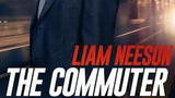 The Commuter • 2018 ‧ Action/Thriller ‧ 1h 44m