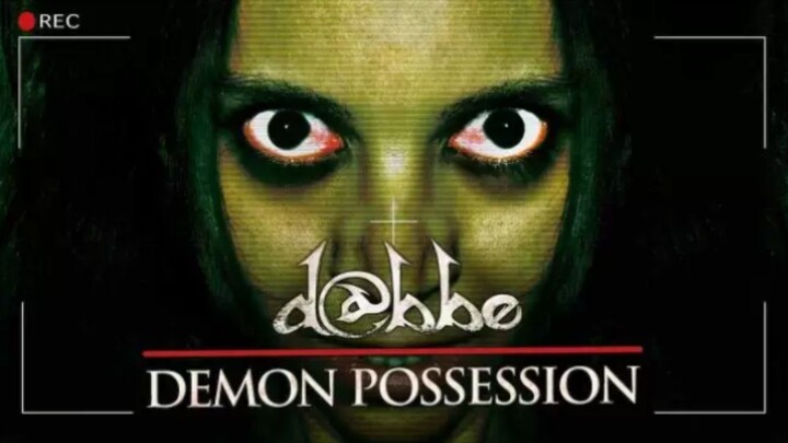 Dabbe Demon Possession | fuII Movie