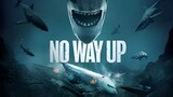 No Way Up Exclusive Trailer (2024) ◼◼Full Movie in Description ◼◼