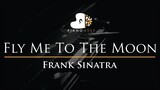 Frank Sinatra - Fly Me To The Moon - Piano Karaoke Instrumental Cover with Lyrics