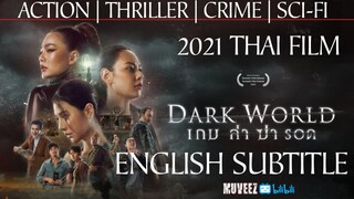 Dark World (2021 Thai Film)