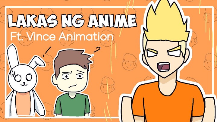Lakas ng Anime | Pinoy Animation