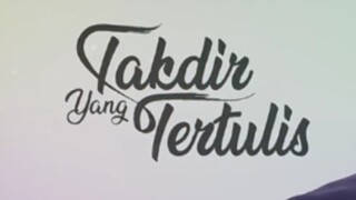 Takdir yang tertulis episode 13