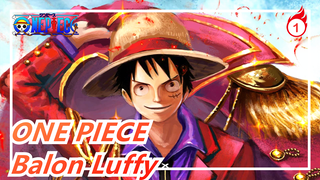 ONE PIECE | [Guru Tanah Liat] Balon Lufy - Juga Sangat Elastis_1