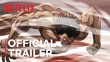 Baki Hanma Season 2 | Official Trailer #2 | Netflix