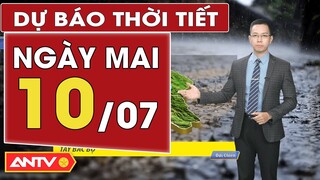 Dự báo thời tiết ngày mai 10/7: Bắc bộ và Trung Bộ nắng nóng gay gắt, Nam bộ cục bộ có mưa | ANTV