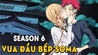 Tóm Tắt Anime: Vua Đầu Bếp Soma (Season 6 ) Mọt Wibu