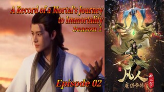 Eps 02 | A Record of a Mortal’s Journey to Immortality Season 1