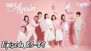 Once again { 2020 } Episode 83-84( Eng sub }
