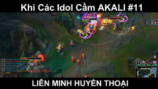 Khi Các Idol Cầm AKALI Phần 11