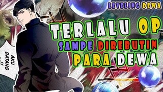 LEVELING DEWA PART 2 ❗ TERLALU OP SAMPE DIREBUTIN PARA DEWA