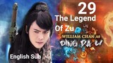 The Legend Of Zu EP29 (2015 EngSub S1)