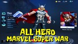 All 43 Heroes - Marvel Super War Moba Recap Before 2020 | Semua Hero Marvel SUper War 2019