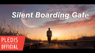 [Music]JUN Dengan MV Resmi Silent Boarding Gate