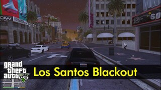 Los Santos Blackout | The GTA V Tourist