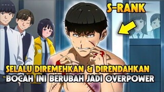 Kisah Bocah Korban Bully Berlatih Menjadi Yang Terkuat!! - Alur Cerita Anime Overpower