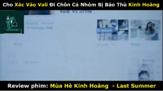 REVIEW PHIM :Mùa hè kinh hoàng (p1) #rvphimkinhdi