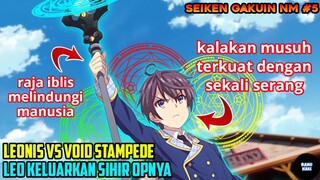 LEO MENGELUARKAN SIHIR TERKUAT UNTUK MELAWAN STAMPEDE DEMI SELIA - alur cerita anime seiken gakuin