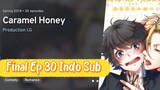 Caramel Honey BL Anime Full Ep 30 Final  Indo Sub