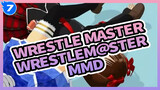 [MMD Idol Master] Thử thách WRESTLEM @ STER WWE_7