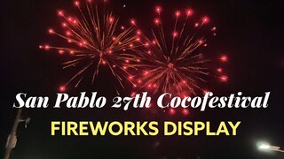 San Pablo City  Fireworks Display | January 15, 2022| 27th Cocofestival