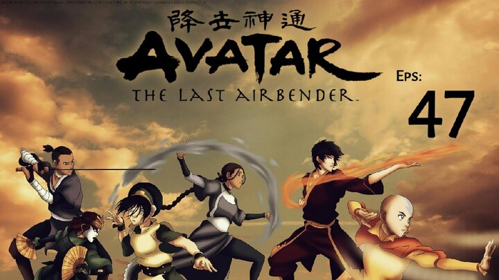 AVATAR Eps 47 Dub Indo 🔥💀