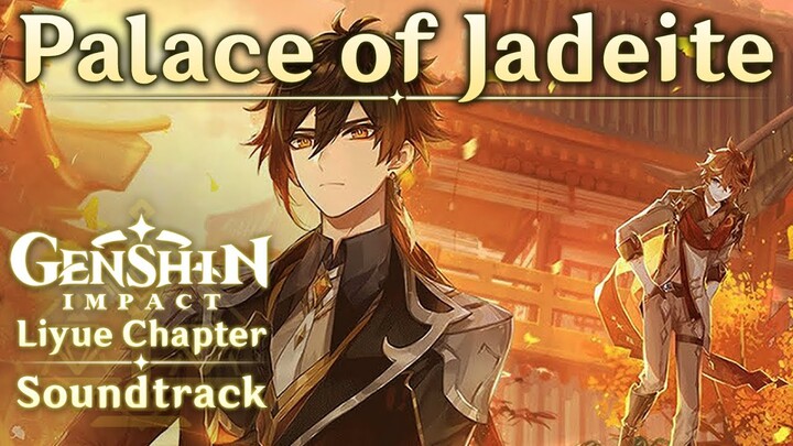 Palace of Jadeite | Genshin Impact Original Soundtrack: Liyue Chapter